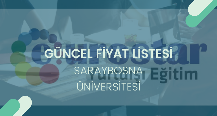 saraybosna üniversitesi güncel fiyat listesi hakkında bilgiler